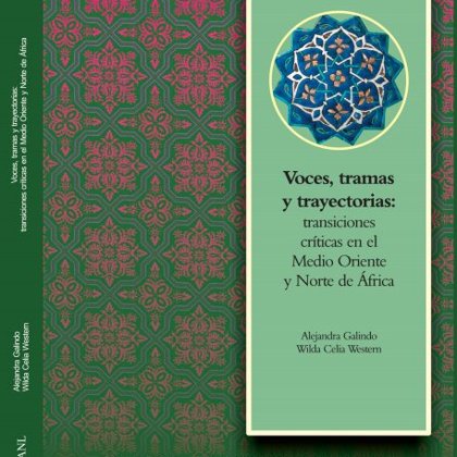 Gantus y Molina (2018) “Libia: intervención extranjera y descomposición estatal”